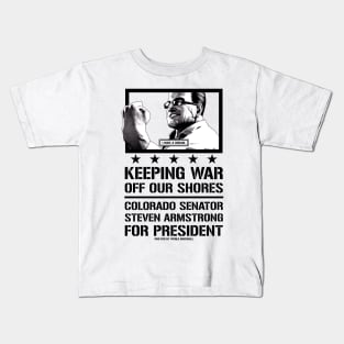 Senator Armstrong for President - Black Variant Kids T-Shirt